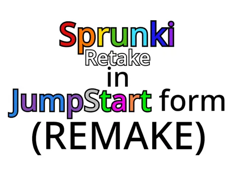 Sprunki Retake Jumpstart Remake game logo featuring Mroona, Wyrum, Mard and Mr. Bear characters