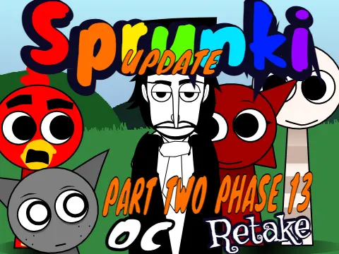 Sprunki Retake OC 2.0 Remix Part 2 Phase 13 Update logo featuring crossover characters